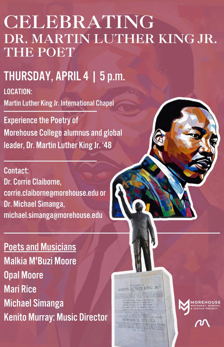 Remembering MLK on a day of tremendous loss. Join @Morehouse April 4, 5 pm, to celebrate Dr. Martin Luther King: The Poet #404day
