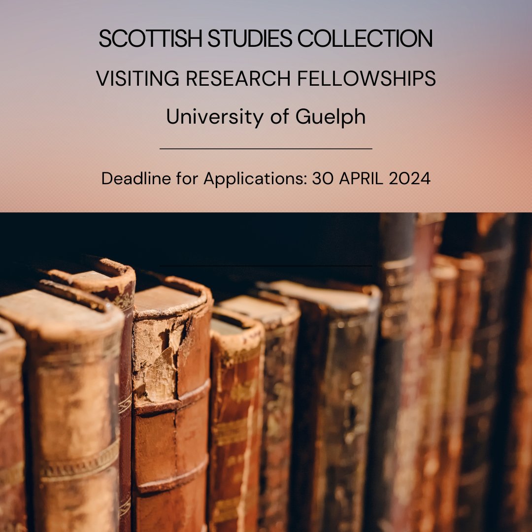 We encourage all interested researchers to apply! Two awards, each valued at CAD$1,500, in support of research using the @UoG_ASC Scottish Studies Collection. Apply by 30 April 2024. ✍️ Details & How to Apply: bit.ly/3PiVdcu @UGuelphHist @uglibrary @uofg