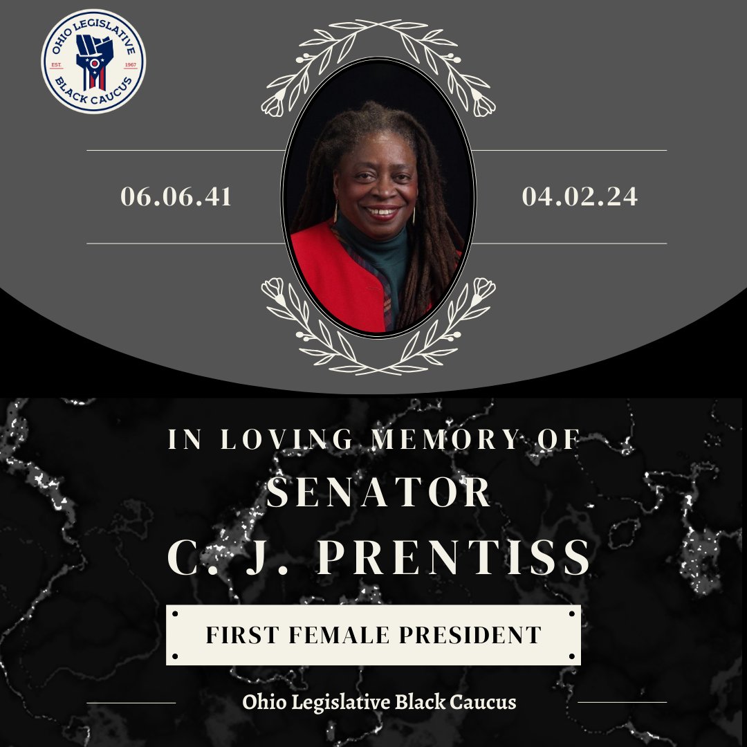 “The members of the Ohio Legislative Black Caucus extend our heartfelt condolences to Senator Prentiss's family, friends, and colleagues. Sen. Prentiss’s legacy of service and advocacy will continue to inspire us all,” said President Upchurch.