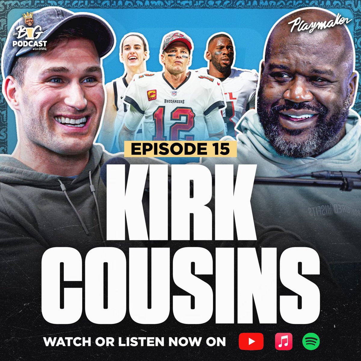 Our new episode is out NOW 🚨 Don’t miss The Big Podcast ft. @KirkCousins8, where we talk March Madness, Kirk joining the Falcons, and more. Watch now: tapthe.link/TheBigPodEp15