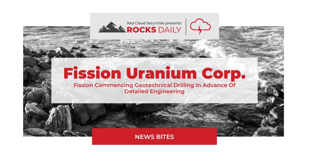 .@FissionUranium announced it will be commencing a geotechnical #drill program at its Patterson Lake South project. Results will be used to support the Detailed Engineering design of the waste management facility &amp; ventilation shafts. More here: bit.ly/3PKOLLq $FCU #U3O8