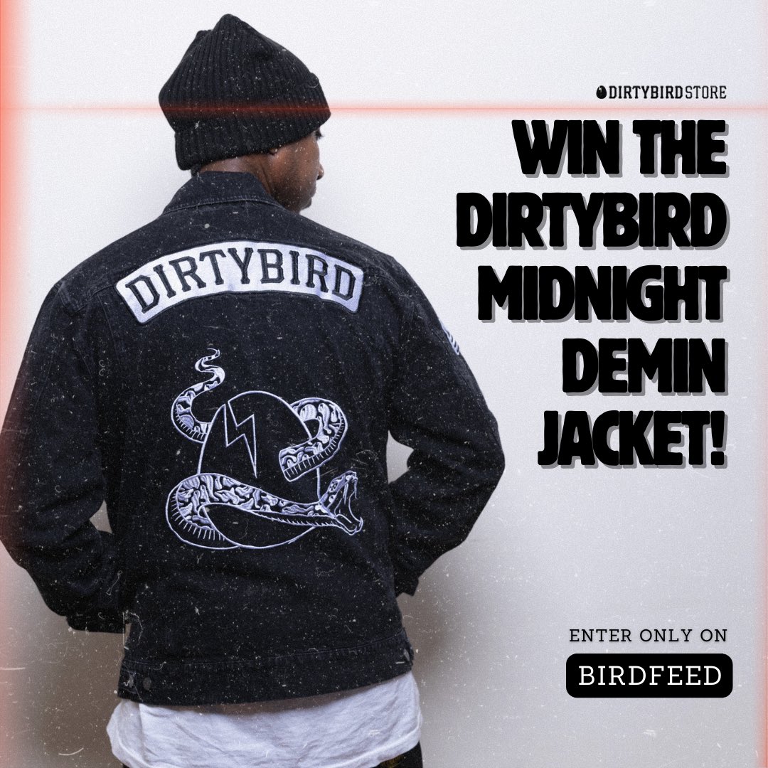CONTEST ALERT ⚡️ WIN a DIRTYBIRD Midnight Demin Jacket, enter now only on BIRDFEED𓅪 birdfeed.dirtybirdrecords.com/games/152