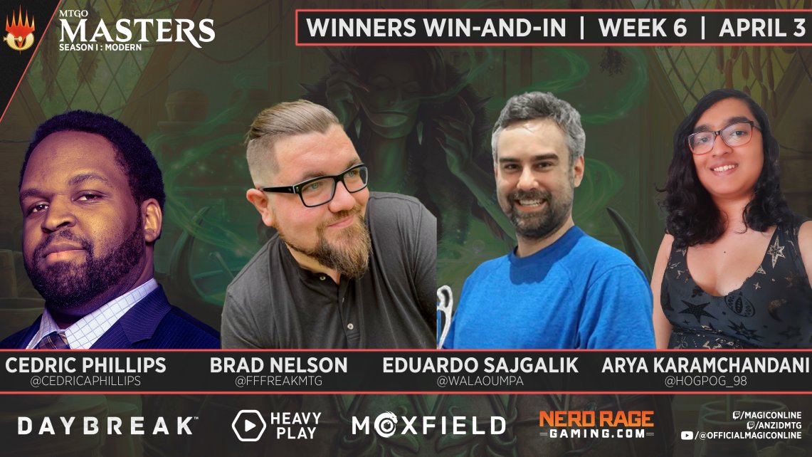 Week 6 of #MTGOMasters starts in 15! twitch.tv/magiconline twitch.tv/anzidmtg 🔸 Hosts 🔹 @TheWillHallExp 🔹 @anzidmtg 🔸 Pod 5 🔹 @CedricAPhillips 🔹 @hogpog_98 🔹 @Walaoumpa 🔹 @fffreakmtg Sponsors: @HeavyPlayLLC @moxfieldmtg @NRGSeries Live on Youtube & Kick