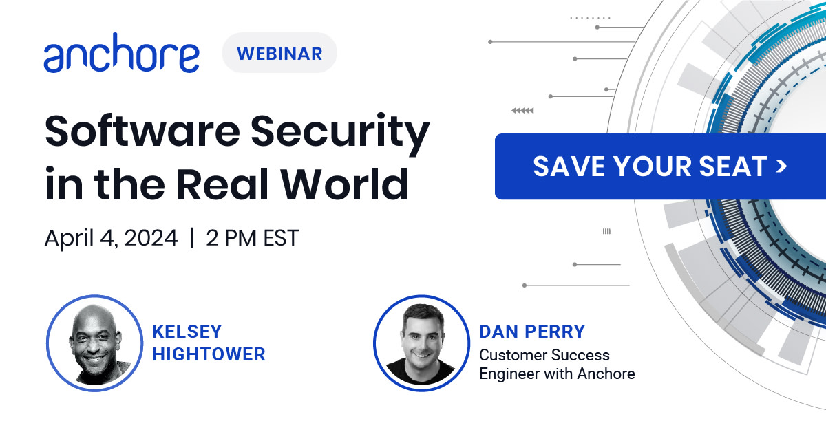 T-1 day! Software Security in the real world with Kelsey Hightower and Dan Perry. We will demo: - #vulnerabilitytesting success or failure, - insight on security testing and - compliance for modern environments. Register today get.anchore.com/software-secur…