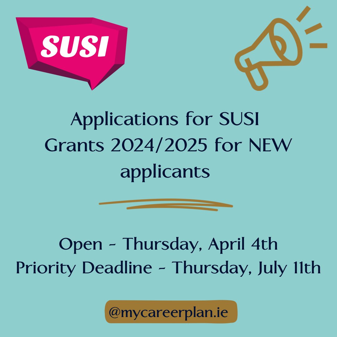 SUSI will open to accept NEW applications for the 2024/5 academic year on Thurs 4 April. New applications received before Thurs 11 July 2024 will receive priority processing. See susi.ie #LeavingCertificate #LeavingCert #leavingcert2024 #studentgrants #SUSIGrant