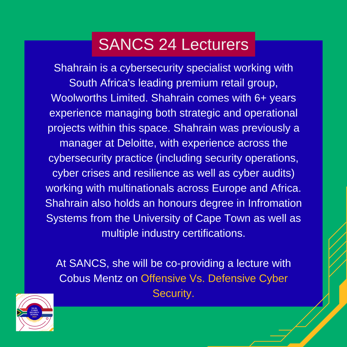 SANCS26's tweet photo. It's the final day of #SANCS24 lectures!
Last but not least, we have the lecture ‘Offensive vs Defensive Cyber Security' by Shahrain Coovadia and @CobusMentz from 17:15 - 18:15 CET & SAST on Microsoft Teams! https://t.co/R4w9piR0uQ