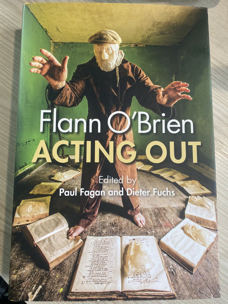 Flann O’Brien: Acting Out, edited by Paul Fagan and Dieter Fuchs available to review. DM or email to express interest. #irishstudies #flannobrien