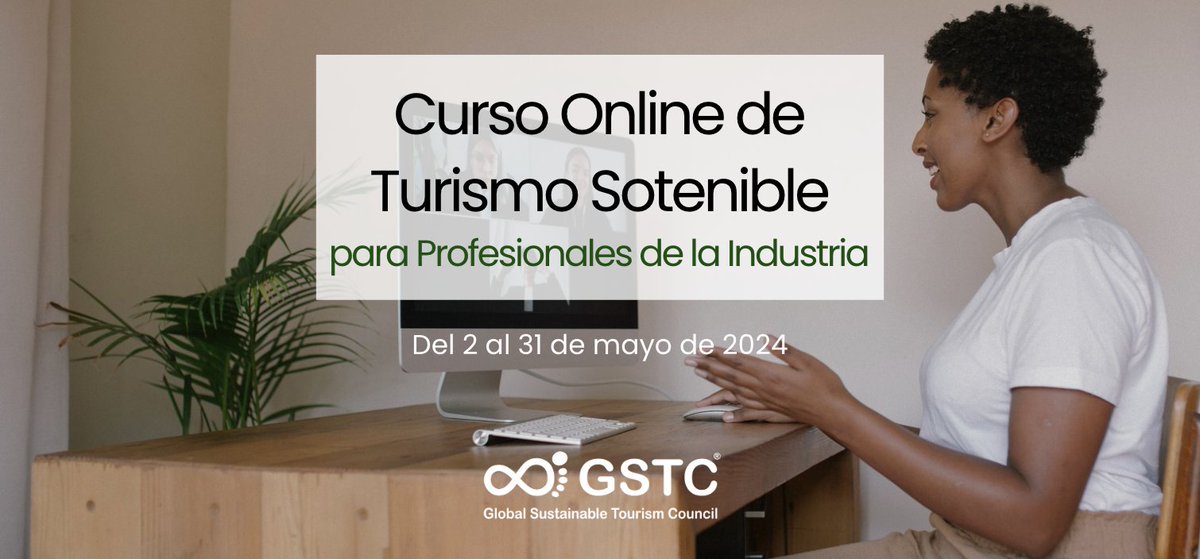 ✨¡No te pierdas nuestro próximo Curso Online en español de Turismo Sostenible para profesionales de la industria, empieza el 2 de Mayo! Accede a toda la información del curso aquí: gstcouncil.org/capacitacion-e… #TurismoSostenible #GSTC #Curso #Capacitacion #Sostenibilidad #Turismo