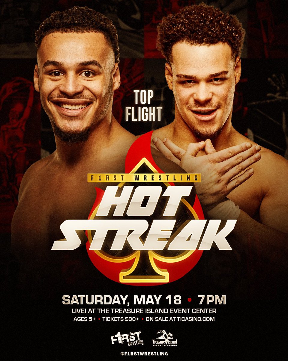 TOP FLIGHT! AEW Stars, @f1rstwrestling favorites, and wrestling’s highest flyers are taking the red eye to @ticasino! 🔝✈️ 🔥𝑯𝑶𝑻 𝑺𝑻𝑹𝑬𝑨𝑲♠️ SATURDAY | May 18th Welch, Minnesota Doors 6pm | Show 7pm | Ages 5+ ❗️GET YOUR TICKETS NOW❗️ 🎟️ ticketmaster.com/f1rst-wrestlin…