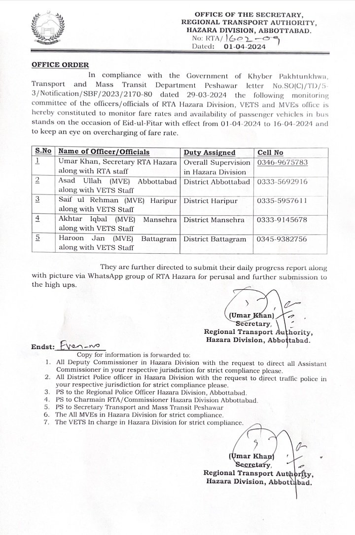 محکمہ ٹرانسپورٹ  کی ہدایات پر عمل کرتے ہوئے ریجنل ٹرانسپورٹ اتھارٹی ہزارہ نے مانیٹرنگ کمیٹی تشکیل دی ہے جو کہ آر ٹی اے ، ویٹس اور ایم وی ای آفس کے افسران پر مشتمل ہوگی تاکہ عیدالفطر کے موقع پر بس اسٹینڈز میں مسافر گاڑیوں کے کرایوں اور گاڑیوں کی دستیابی کی نگرانی کی جاسکے۔