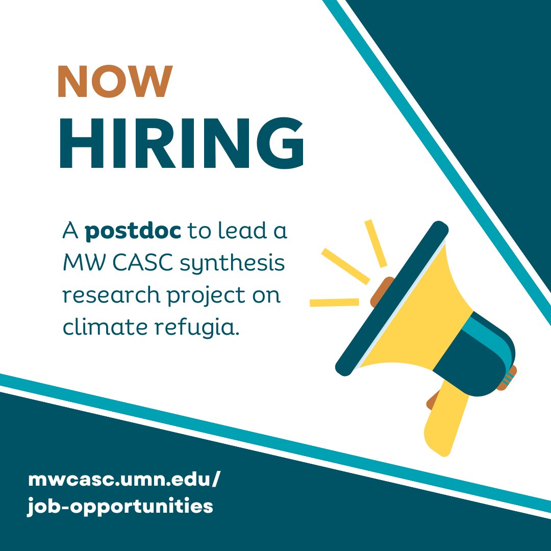 Hiring alert! We're looking for a postdoc to lead a synthesis research project related to climate refugia. This is a MW CASC project lead by the University of Illinois Urbana Champaign. Application review will begin May 6. mwcasc.umn.edu/job-opportunit…