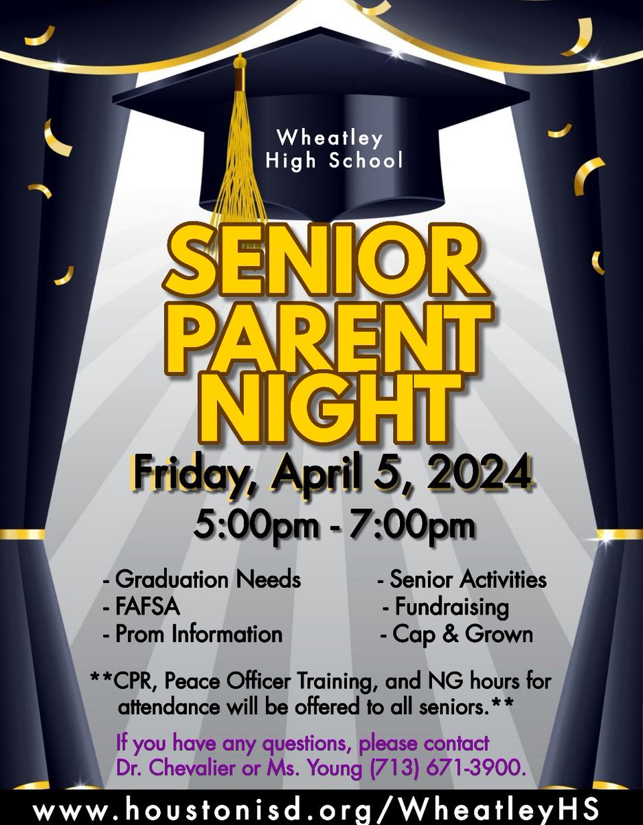 Senior Parent Night! April 5, 2024 5:00 PM-7:00 PM.