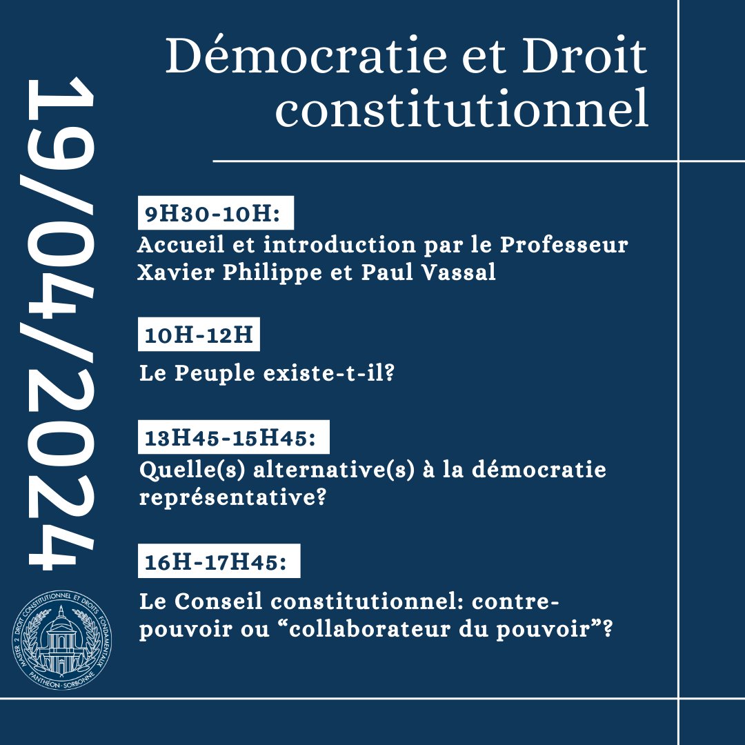M2DcdfP1's tweet image. [  COLLOQUE - DÉMOCRATIE ET DROIT CONSTITUTIONNEL - 19 AVRIL 2024 ]  

🗓️19 avril 2024  
⏲️9h30-18H
📍Salle 13 - Centre Lourcine - 1 rue de la Glacière 75005 Paris   
🔗Inscription sur le lien suivant :
lnkd.in/dSUczZbr