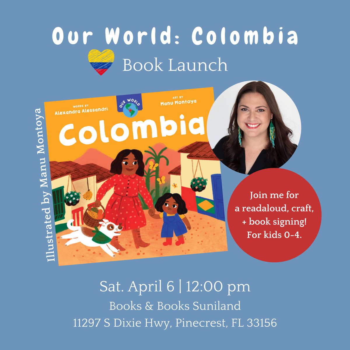 #miami friends: Join me for a storytime, craft, & book signing to celebrate the launch of OUR WORLD COLOMBIA! When: Sat April 6 @ 12 pm Where: @BooksandBooks Suniland 11297 S Dixie Hwy, Pinecrest, FL 33156 Register for this free event here: bit.ly/4bWqGLk