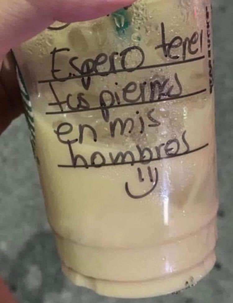 insostenible's tweet photo. Hola, Starbacksss hoy me sucedió esta desagradable situación con uno de sus baristas quien me puso esa frase debajo de mi nombre. Ya ni siquiera puedo pedir un café sin ser acosada, por favor eduquen a su personal y que ninguna persona vuelva a llorar de impotencia como yo. https://t.co/Ewtdb5Pkd1