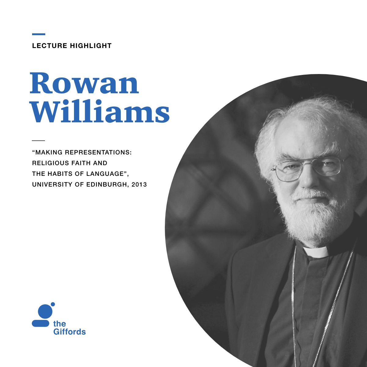 In this series of six lectures, Baron Williams considers how language about God enters our ordinary human discourse, and the ways in which language itself is more complex and problematic than we once thought. Learn more at giffordlectures.org/speaker/rowan-…