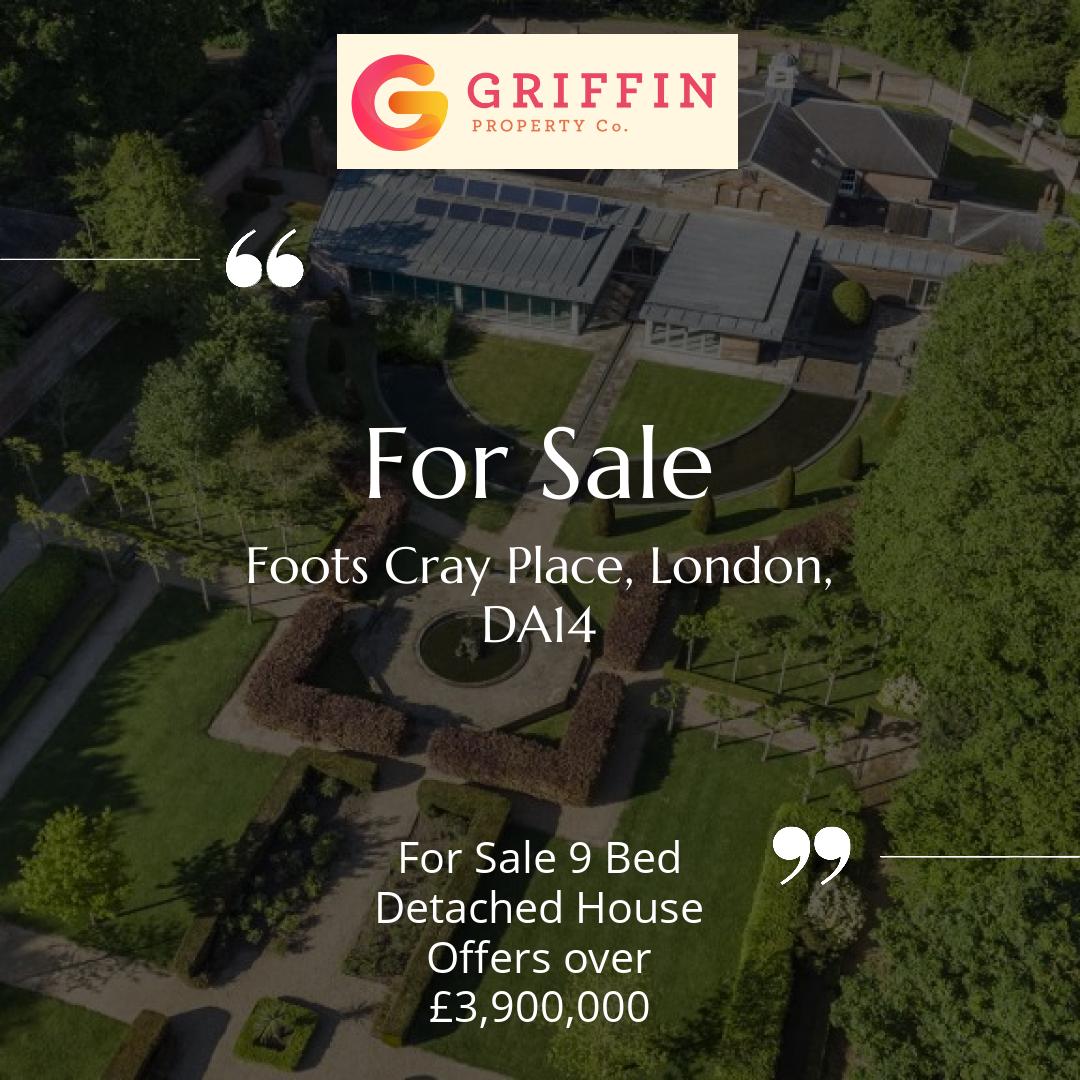 FOR SALE Foots Cray Place, London, DA14

Offers over £3,900,000

Arrange your viewing today! 
griffinproperty.co/find-a-property

#property #properties #onlineestateagent #estateagentsuk #estateagents #estateagency #sellmyhousefast #sellmyhouse #sellmyhome #lett