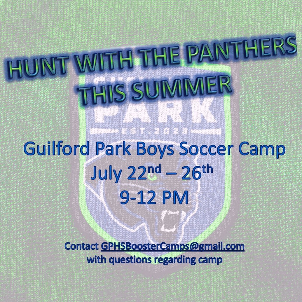 Guilford Park BSoccer (@gphs_boyssoccer) on Twitter photo ⚽️ Guilford Park Boys Soccer program is excited to announce we will be holding a camp this Summer in July ⚽️
Date: July 22nd-26th
Time: 9AM-12PM
Cost: $140
Who: Rising 4th-Rising 9th Graders
Contact GPHSBoosterCamps@gmail.com with questions. Sign up at GHPSBoosters.com ⚽️ Guilford Park Boys Soccer program is excited to announce we will be holding a camp this Summer in July ⚽️
Date: July 22nd-26th
Time: 9AM-12PM
Cost: $140
Who: Rising 4th-Rising 9th Graders
Contact GPHSBoosterCamps@gmail.com with questions. Sign up at GHPSBoosters.com