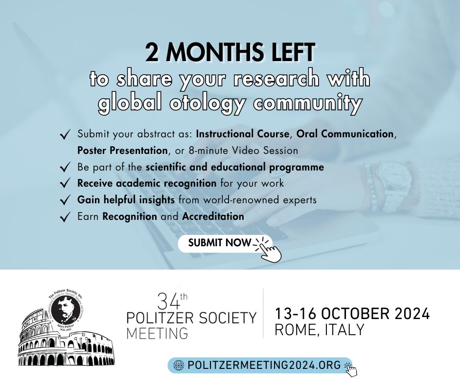 2 months left to submit your #Otology and #Neurotology Research at our 34th #Politzer Society Meeting! Don't miss the opportunity to present your latest work through various engaging formats to global community. Submit via: bit.ly/46B4xyT