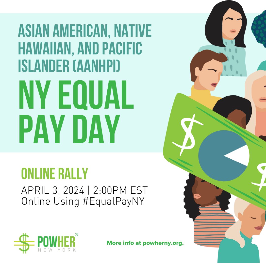 Today is AANHPI Women's Equal Pay Day! We are raising awareness for the wage gap felt by all in the AANHPI community. In New York, Asian women working full-time earn only 86 cents for every dollar white, non-Hispanic men earn. See the full toolkit at bit.ly/AANHPI_NY24