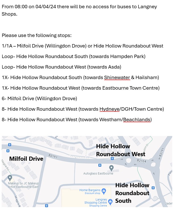 #EASTBOURNE From 08:00 on 04/04/24 buses will be unable to access Langney Shopping Centre due to works on Kingfisher Drive.

Please see attached for alternative bus stops