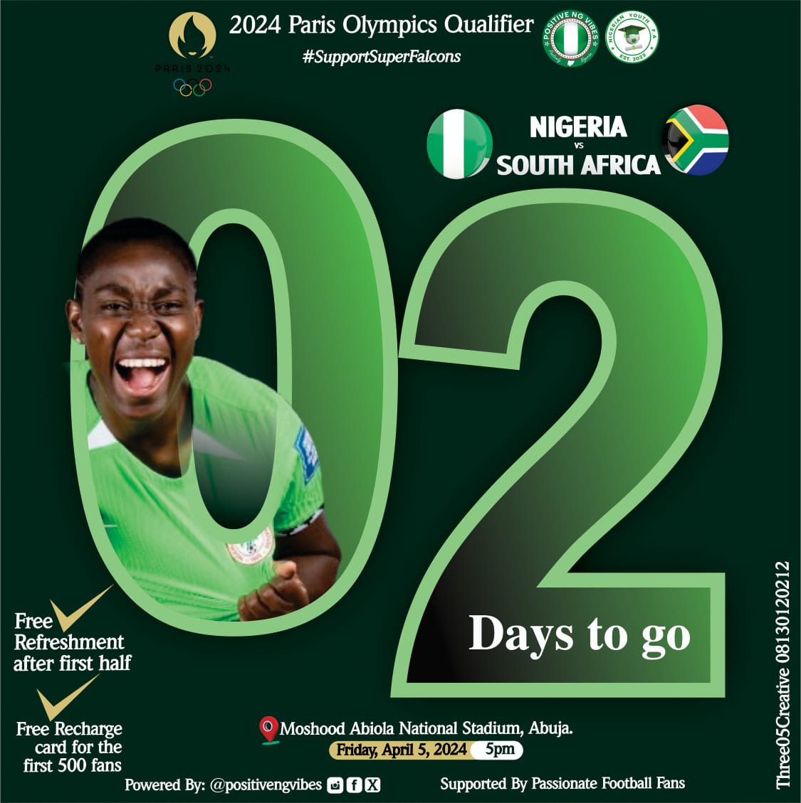 PositiveNGVibes's tweet photo. 📌Entry is FREE!
📌VIP Seats Guaranteed
📌Free RechargeCard/Refreshment
📌Free Branded Tshirt for First 20
✳️Approach Number 12 arena at the VIP , you will see our volunteers.
Details:
🧿 2024 Paris Olympic Qualifiers
⚽️🇳🇬 🆚 🇿🇦
🗓 Friday, April 5
⏱ 5pm
#SupportSuperFalcons https://t.co/wynhToKQpz
