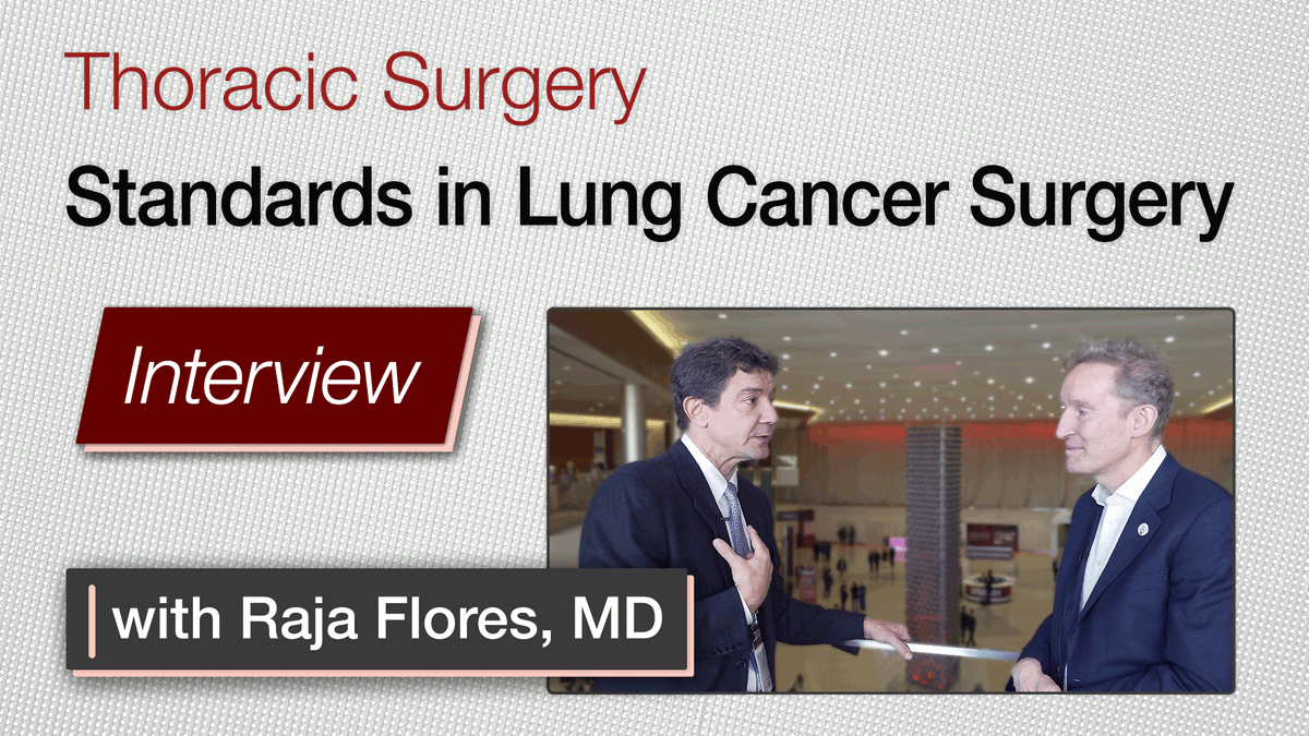 “New Standards in Lung Cancer Surgery: An Interview With Raja Flores” | EIC @joeldunning spoke with @RajaFlores about how he juggles the influx of new #lungcancer surgical trials and their varying recommendations. ⏯ ow.ly/gUeS50R6TXY