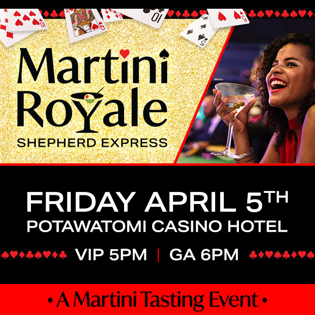 This Friday! ♣️ Join the Shepherd Express for a Martini Royale at Potawatomi Hotel & Casino @paysbig 🍸 Choose your favorite Martini from the finest in Milwaukee, indulge in various appetizers and rock out to The 5 Card Studs ✨ Secure Your Tickets! → tinyurl.com/ytn394ed