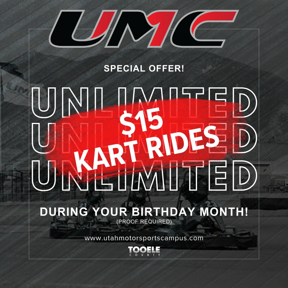 A new Public Karting Special for 2024....$15 Kart Rides during your Birthday month! Prove to us it is your Birthday month and you receive discounts...All month long! #UMC | #FastFun | #YourMotorsportsPlayground