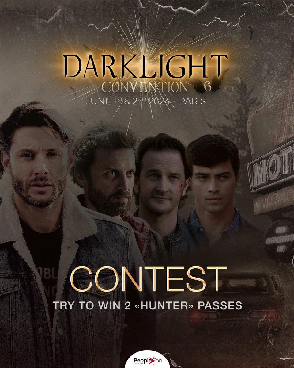 CONCOURS / CONTEST DARKLIGHT CONVENTION 6 🪽

🇫🇷 Tentez de remporter 2 Pass “Hunter” pour la DarkLight Convention 6 à Paris (accès valable pour le dimanche 2 juin). 

Les acteurs de la série Supernatural, Jensen Ackles, Jared Padalecki, Mark Sheppard, Richard Speight JR.,