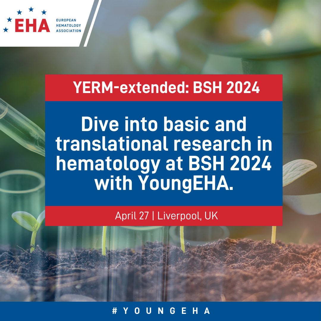 Are you an early-career #hematology researcher based in the UK? Join us in Liverpool as the #YoungEHA Committee works with @BritSocHaem to bring you #BSH2024 sessions focused on career development in basic and #translationalresearch. Learn more: bshconferences.co.uk/programme/