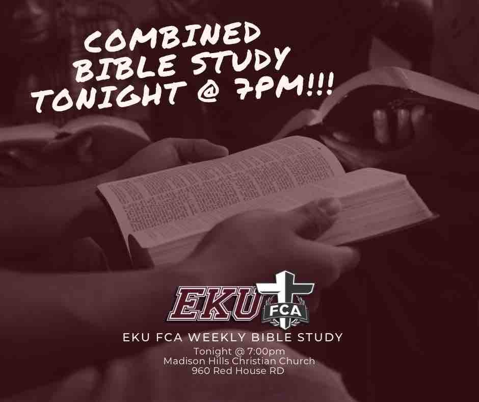 Change of plans for our Wednesday night #BibleStudies! Tonight we will be having one combined #BibleStudy tonight at 7pm in the UTX at Madison Hills Christian Church! Hope to see you all there! #GoBigE #ekufca #fcahuddle #fca247