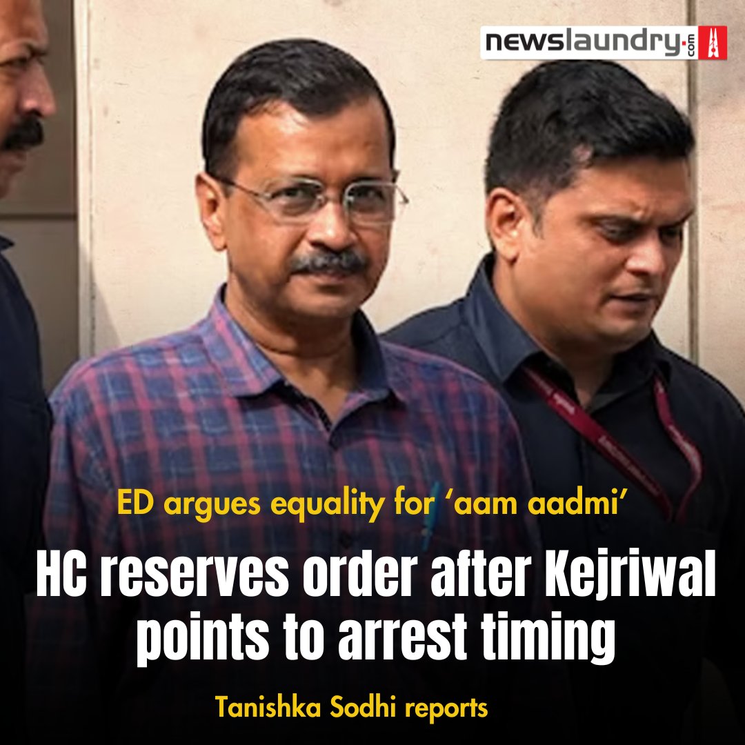 During a 3-hour hearing, #ArvindKejriwal's lawyer highlighted the 'humiliating' timing of the arrest, while the ED argued for equality before the law. @tanishka_s2 reports. newslaundry.com/2024/04/03/hc-…