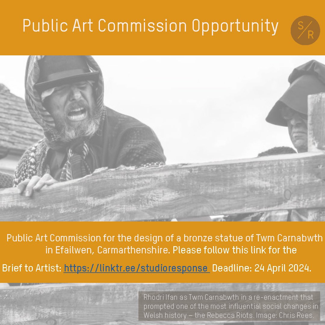 Public Art Commission for the design of a bronze statue of Twm Carnabwth in Efailwen, Carmarthenshire. Please follow this link for the Brief to Artist: linktr.ee/studioresponse Deadline: 24 April 2024.