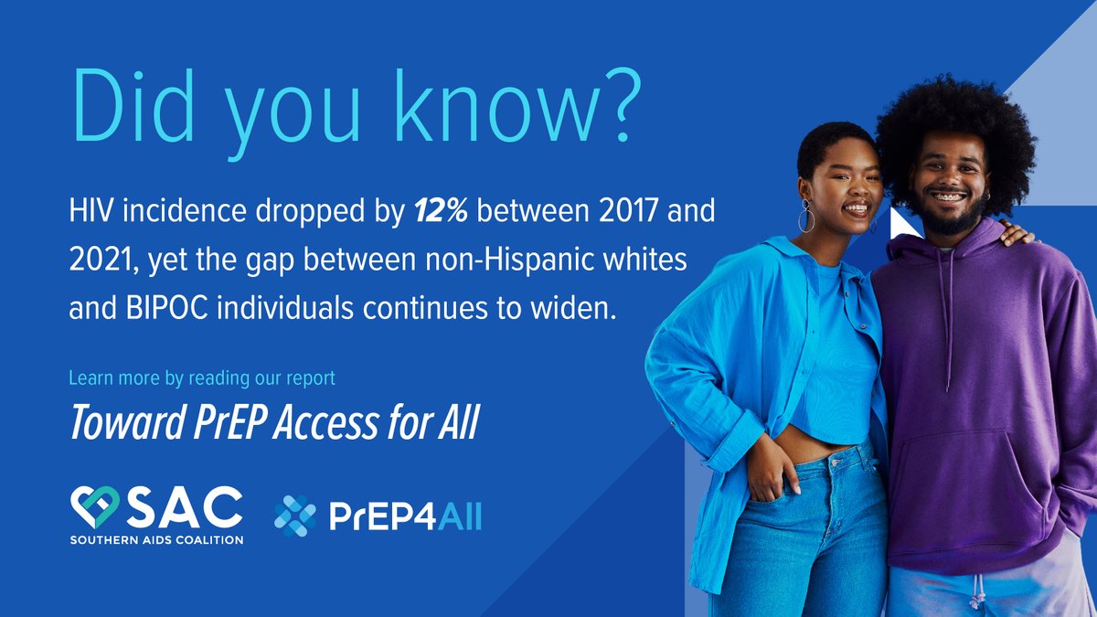 Overall HIV incidence dropped by 12% between 2017 and 2021, yet the gap between non-Hispanic whites and BIPOC individuals continues to widen. Join the conversation! #PrEPAccessForAll: southernaidscoalition.org/press/breaking… Together, we can – and will – secure equitable PrEP access for all!