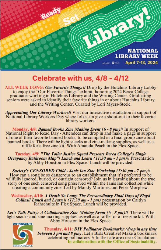Hutchins Library will celebrate #NationalLibraryWeek by offering many special programs. Come join us <a href="/bereacollege/">Berea College</a>!