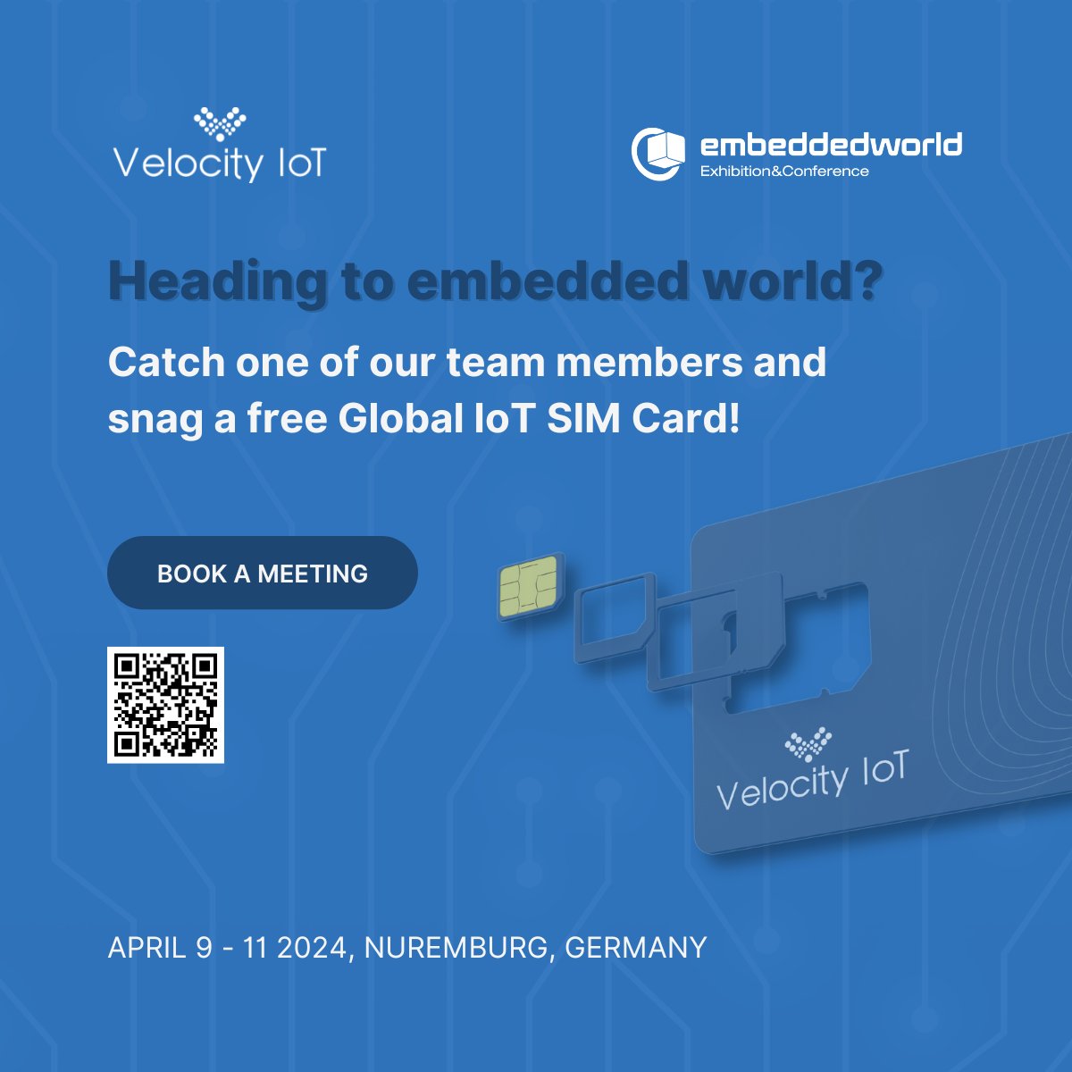 Join Velocity IoT at embedded world 2024 & Claim Your Free Global IoT SIM Card! Book meeting: bit.ly/4cDTp7Y #ew24 #velocityiot #esim #globalconnectivity #IoT