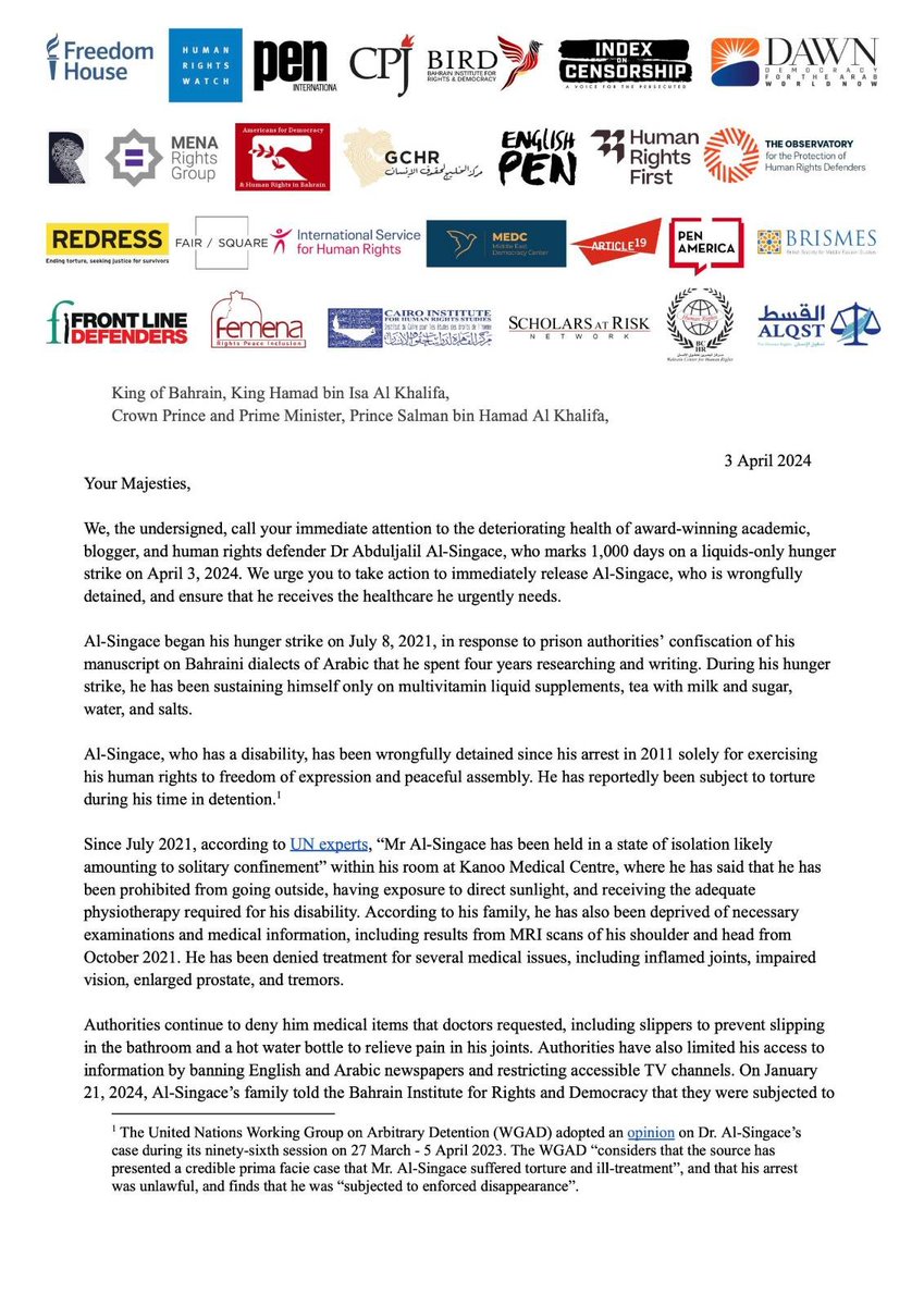 28 rights groups wrote to King and Crown Prince of #Bahrain marking 1000 days of hunger strike of Dr Abduljalil Al-Singace calling for his immediate release and return of his manuscripts to his family. #FreeAlSingace Read full letter here: birdbh.org/2024/04/joint-…