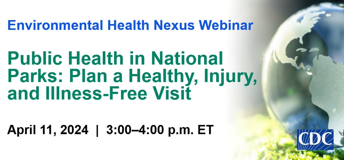 Join us on Thursday, April 11, from 3:00–4:00 p.m. ET for our next #EHNexus Webinar! National Park Service subject matter experts will discuss key tips to prevent illness or injuries while visiting the National Parks. Register: bit.ly/3UOxXqy