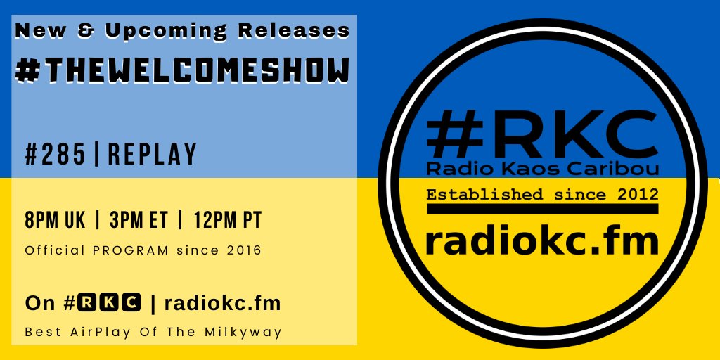 TODAY 🕗8PM UK⚪3PM ET⚪12PM PT #TheWelcomeShow #285 #REPLAY 🆕& Upcoming Releases ⬇️Details⬇️ 🌐 fb.com/RadioKC/posts/… 📻 #🆁🅺🅲 featuring @KyoshiStation │ @J_Saving_Grace │ @doublethink │ Rory Ryan │ @bedbugOFFICIAL │ @maganarama .../...
