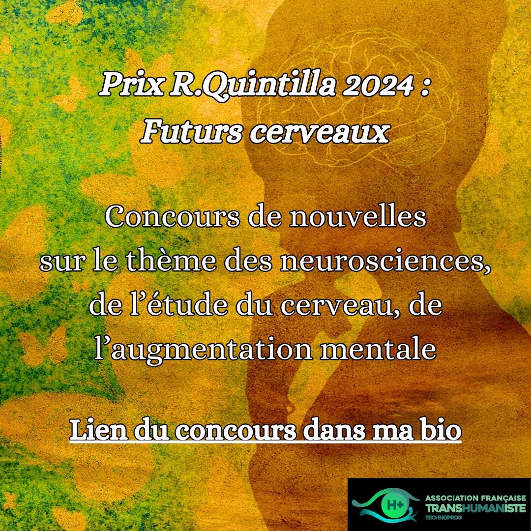 Le Prix R.Quintilla 2024 s'ouvre avec un nouvel appel à textes, cette fois, sur le thème des perspectives des cerveaux du futur ! 
Que ce soit en SF, fantastique, science fantasy, humour, sérieux, mythe revisité... On est preneurs d'originalité !

+ d'infos dans mon Linktree !