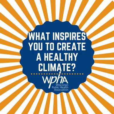 The Climate and Health Section is helping the WI #Climate and Health Collaboration (CHCC) find out what inspires YOU to create a healthy climate. survey.alchemer.com/s3/7642971/v2-…