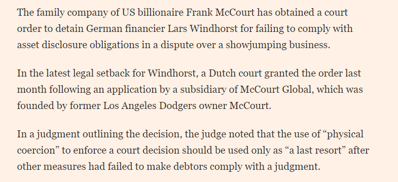 The family company of US billionaire Frank McCourt has obtained a court order to detain German financier Lars Windhorst for failing to comply with asset disclosure obligations in a dispute over a showjumping business. story w/ @cynthiao 👇 on.ft.com/3VKSuwu
