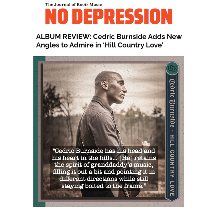 Many thanks to the folks at @nodepression for the kind words about my new album, Hill Country Love, out this Friday. Read the review here: nodepression.com/album-reviews/… #hillcountrylove #hillcountryblues #cedricburnside