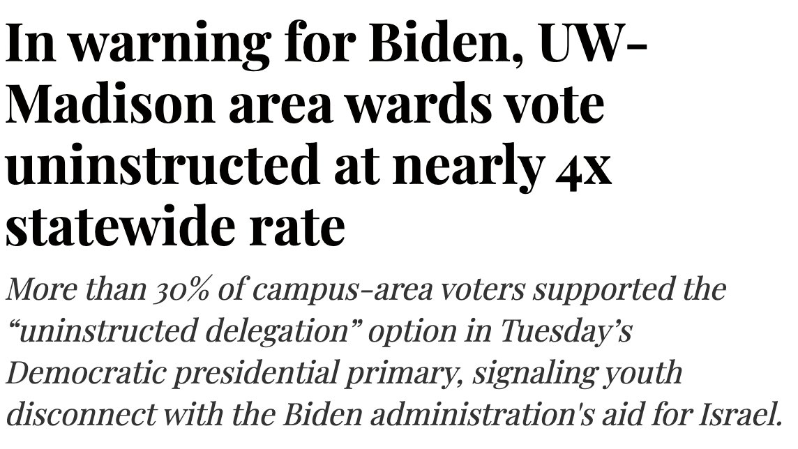 Wow. There is no scenario where @JoeBiden wins Wisconsin without running up the score on college campuses like the University of Wisconsin in Madison. How many more wake-up calls does Biden need to see that his unconditional support for Israel is going to cost him the election?