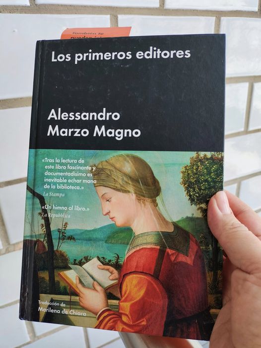 Tomado de 'Los primeros editores', Alessandro Marzo Magno, Barcelona, Malpaso Ediciones, 2018, p. 10.

#MesDelLibro #Librossobrelibros #historiadellibro #Rumboal23deAbril