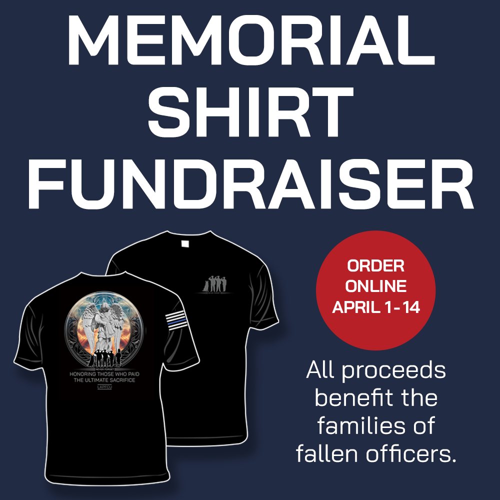 LAPFCU's tweet photo. Buy a 2024 LAPFCU memorial shirt to honor fallen heroes while supporting loved ones left behind. Order online now: https://t.co/4BY19w2l8D. In-branch sale starts April 15. https://t.co/5ZI6VlkLGs