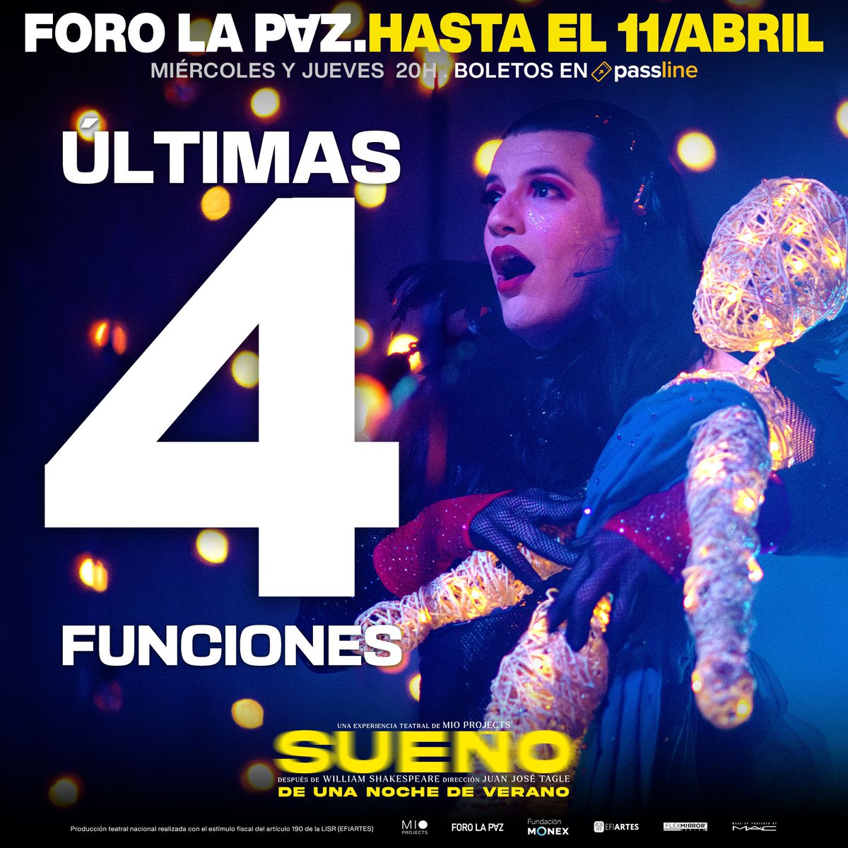 4 ÚLTIMAS FUNCIONES DE SUEÑO de una Noche de Verano ✨

📍 @ForoLaPazMX 
📆 Miércoles y jueves a las 20:00 h 
🍸 Open Bar 19:00 h
⚡ 4 ÚLTIMAS FUNCIONES HASTA EL 11 DE ABRIL 
🎟️ A la venta en Passline MX
👉🏼 passline.com/eventos/sueno-