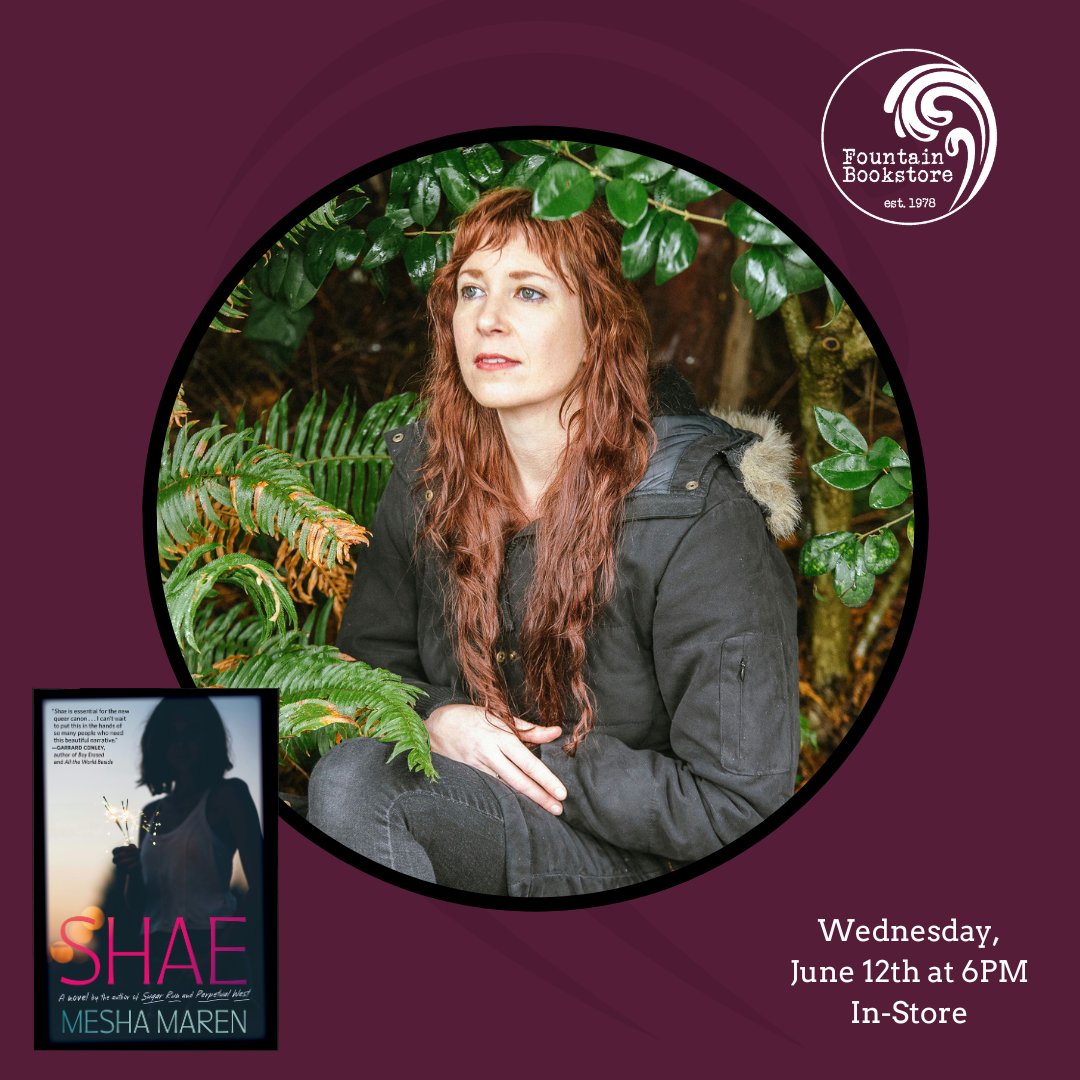 Fountain favorite Mesha Maren returns with her gorgeous new novel, Shae! She will be talking with Andi in-store. #shae #meshamaren #meshamarenshae #algonquinbooks #indiebookstore #staffpick #authorevent