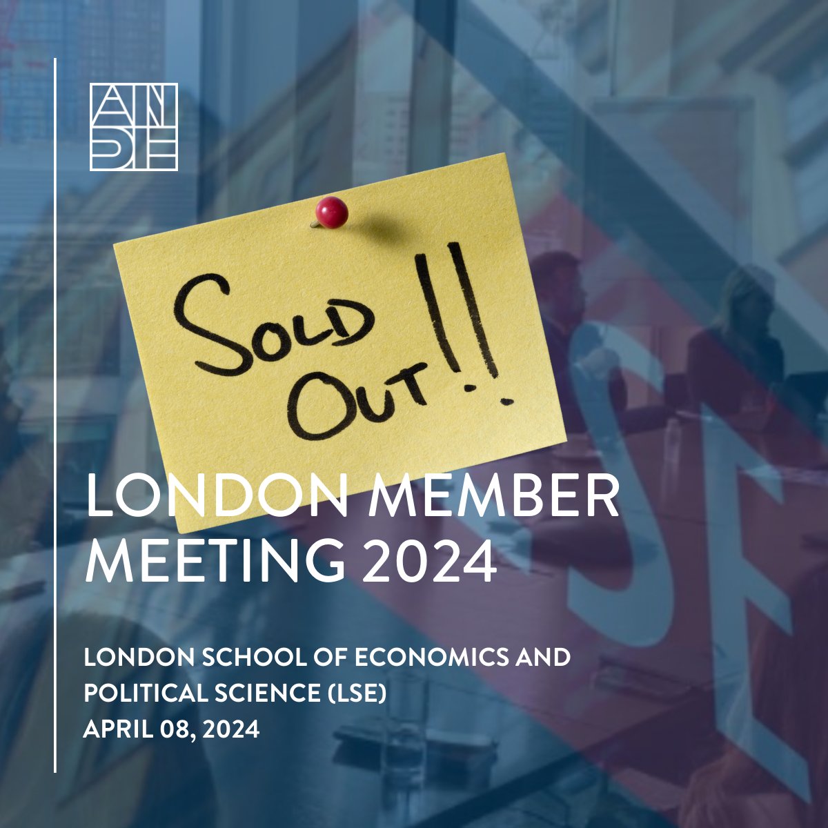 London Member Meeting SOLD OUT! Check-in starts 9:30am at the LSE campus (meeting 10am-5pm). Final agenda: andeglobal.org/event/london-m… We're thrilled to see you there!
